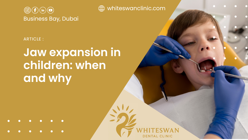 Jaw expansion in children when and why