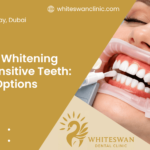 Teeth Whitening for Sensitive Teeth: Safe Options