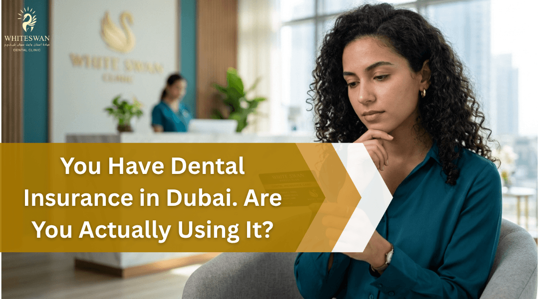 Dental Insurance in Dubai